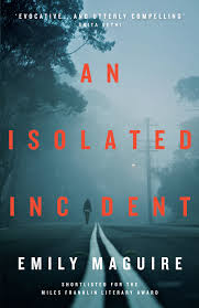 isolated incident